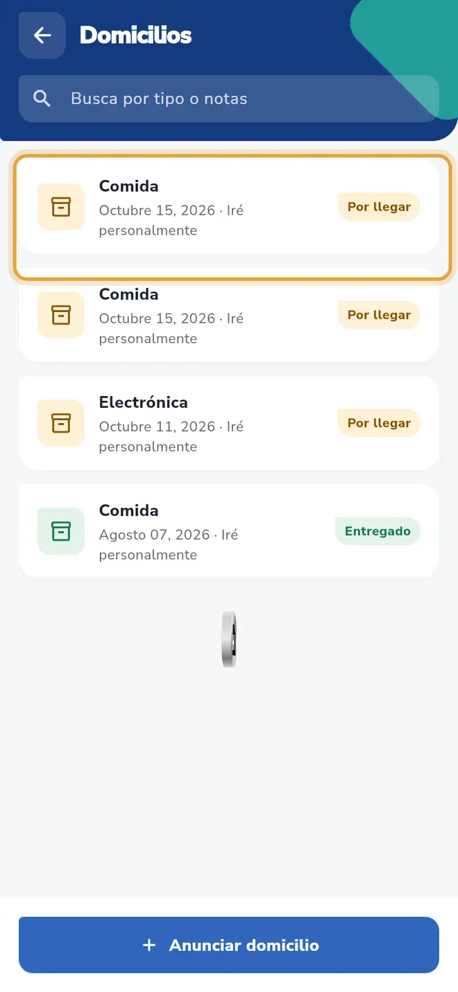 Lista de Domicilios: el domicilio nuevo aparece con la etiqueta Por llegar.