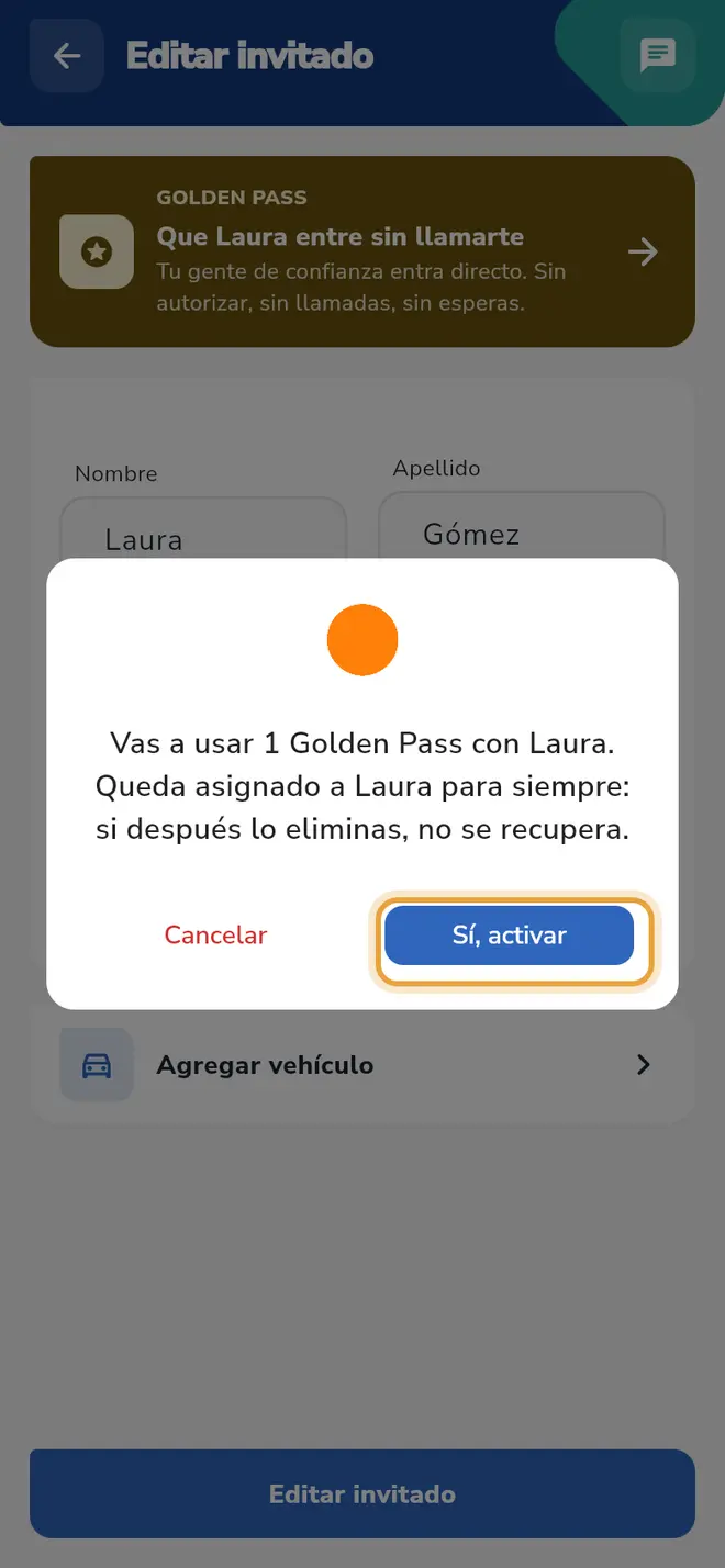 Diálogo "Vas a usar 1 Golden Pass con Laura": el botón Sí, activar está señalado.