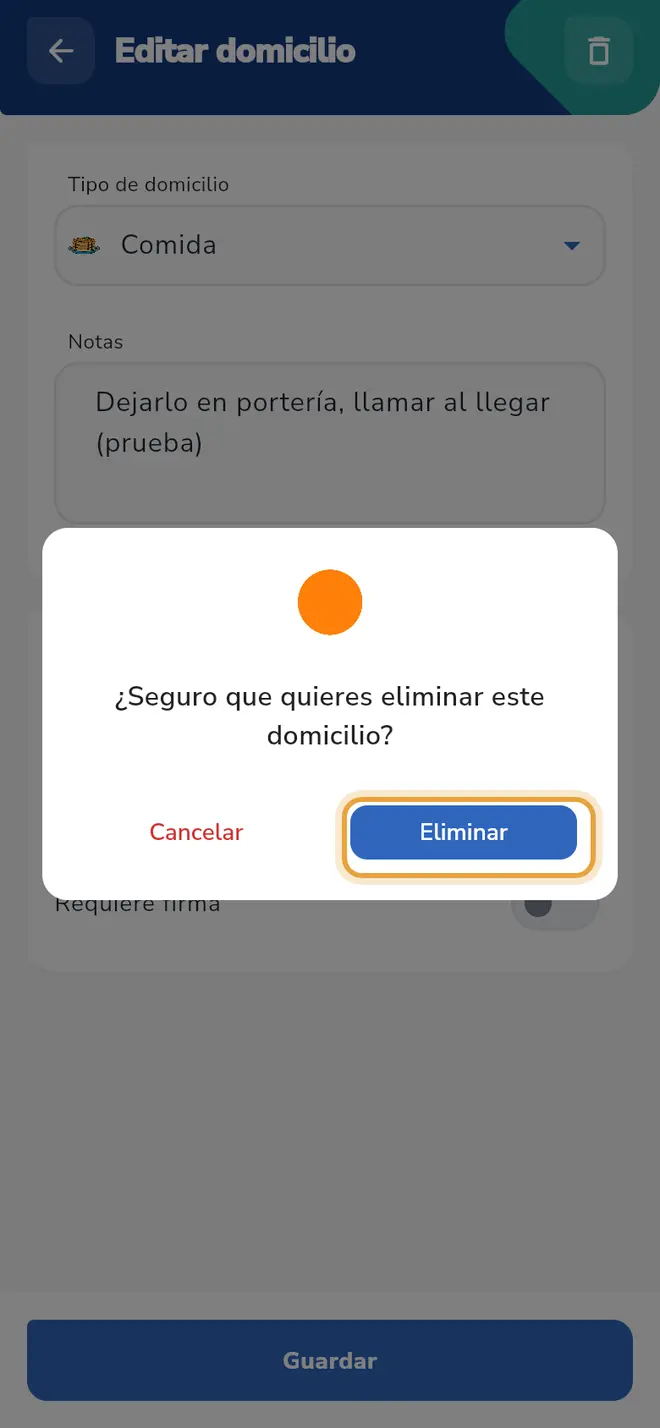 Diálogo "¿Seguro que quieres eliminar este domicilio?": el botón Eliminar está señalado.
