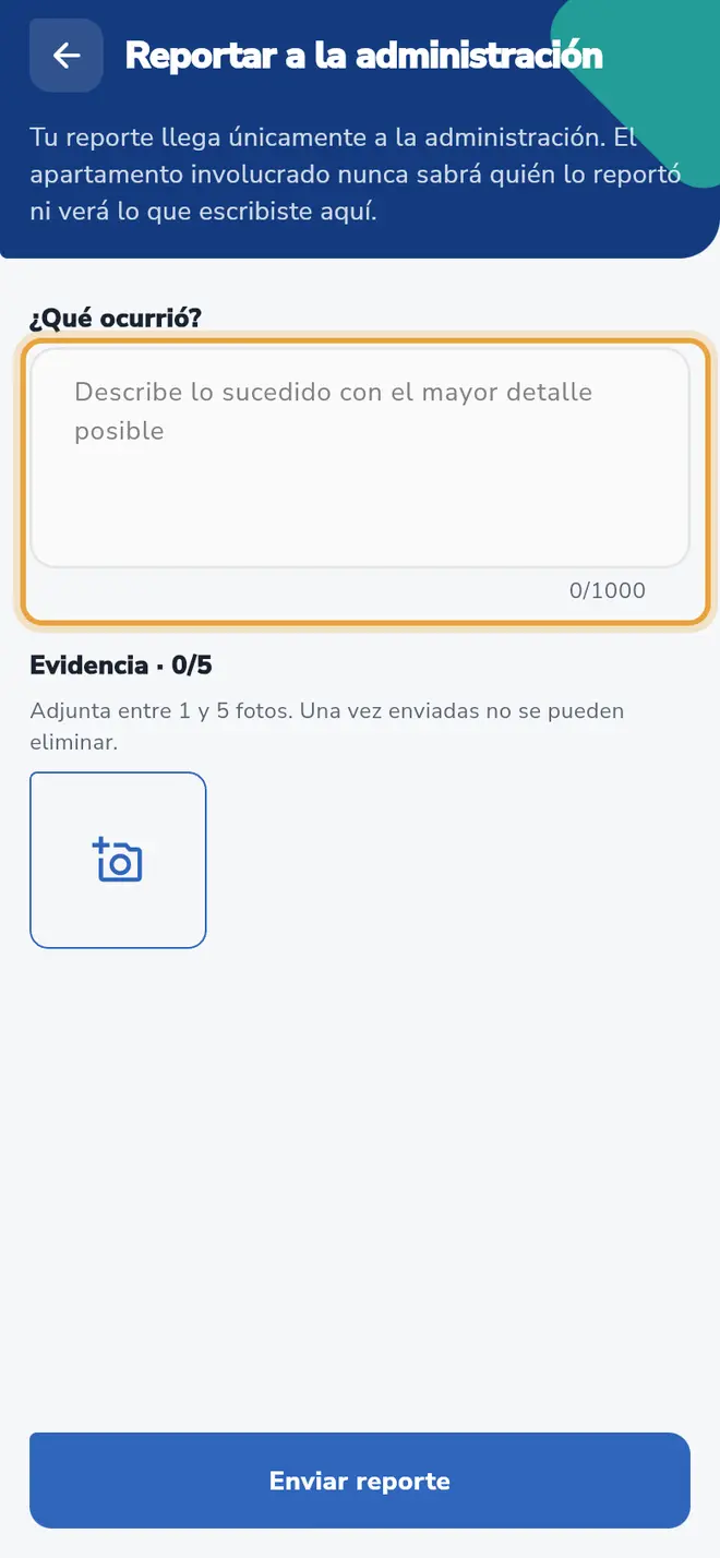 Pantalla Reportar a la administración: el campo ¿Qué ocurrió? está señalado, con el aviso de privacidad arriba