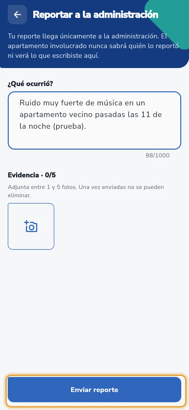 Pantalla Reportar a la administración con la descripción escrita: el botón Enviar reporte está señalado