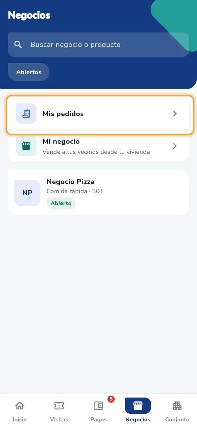 Pantalla Negocios: la fila Mis pedidos está señalada