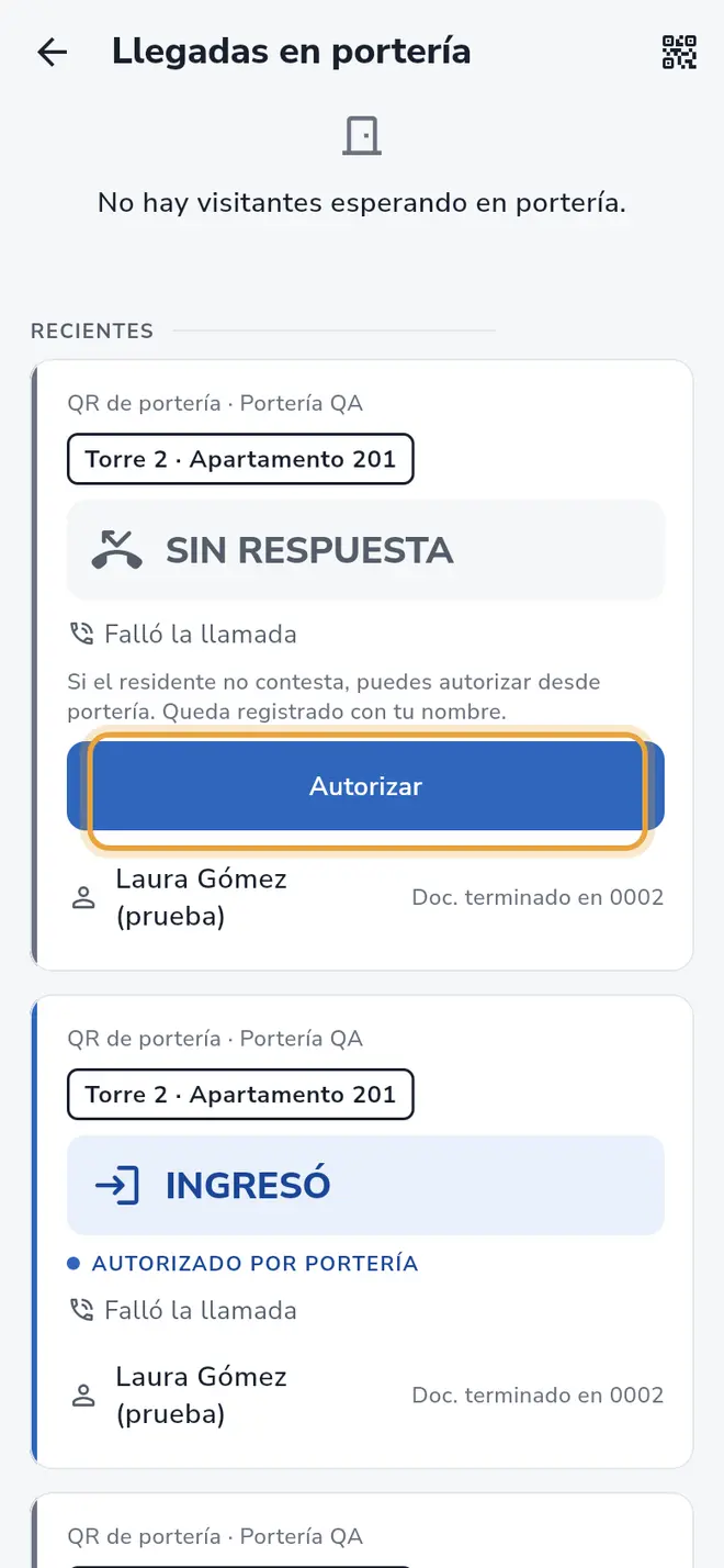Pantalla Llegadas en portería: una tarjeta Sin respuesta con el botón Autorizar señalado