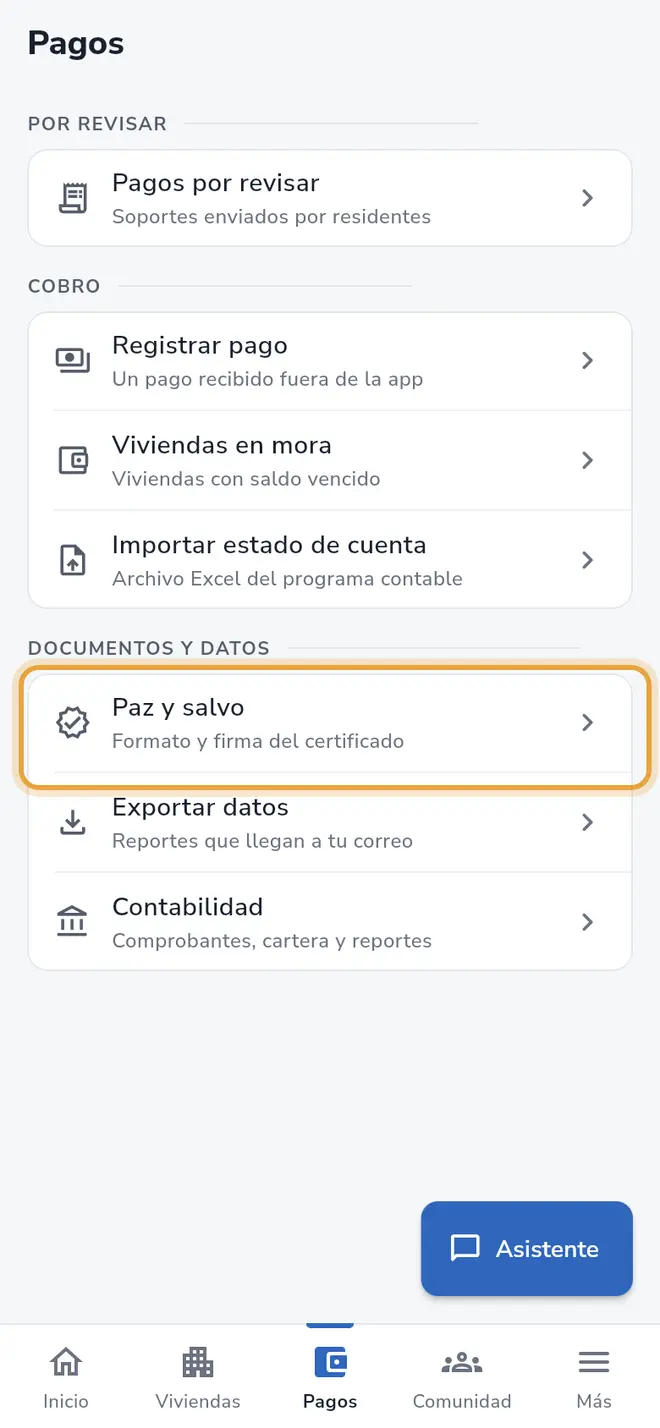 Pantalla Pagos: en el grupo Documentos y datos, la fila Paz y salvo está señalada