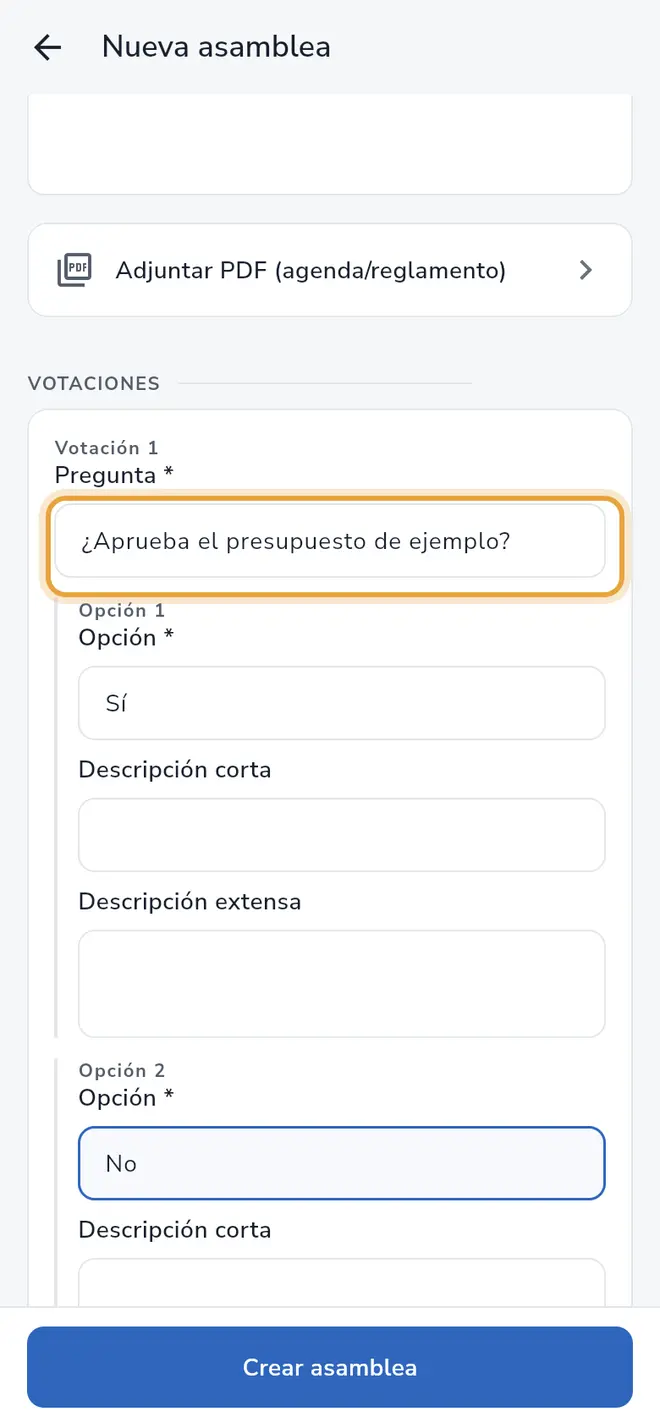 Formulario Nueva asamblea: el campo Pregunta de la Votación 1 está señalado, con dos opciones escritas