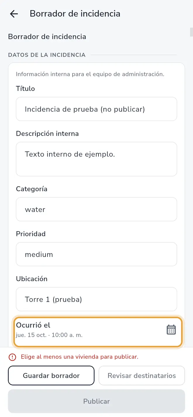 Borrador de incidencia: el campo Ocurrió el está señalado, con la sección Datos de la incidencia llena