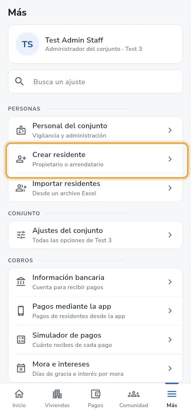 Pantalla Más: la fila Crear residente está señalada