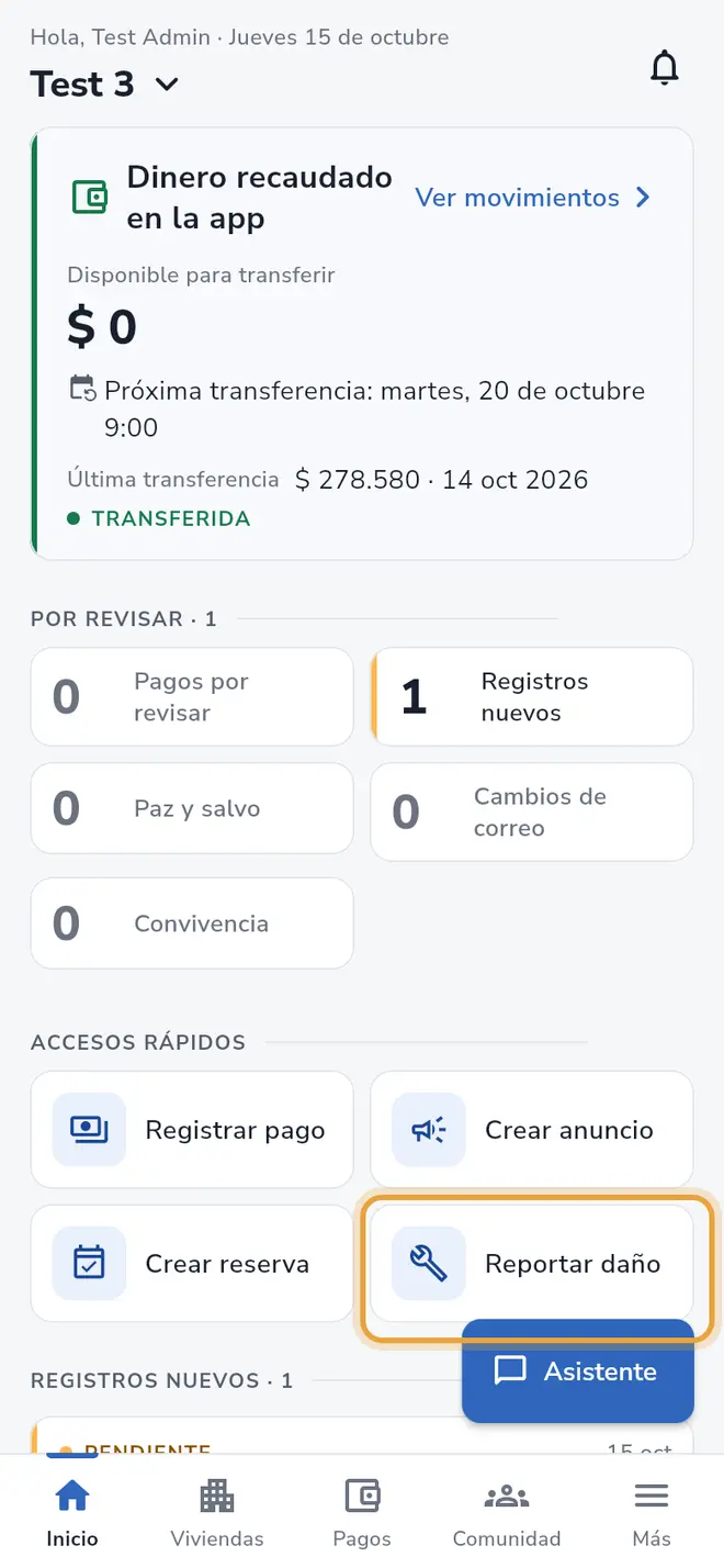 Pantalla Inicio: el acceso rápido Reportar daño está señalado