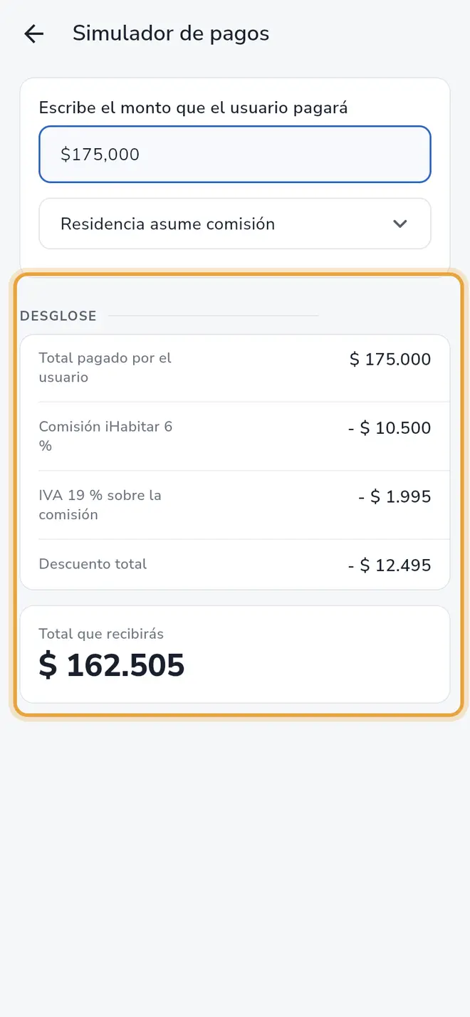 Pantalla Simulador de pagos: el desglose completo y el Total que recibirás están señalados