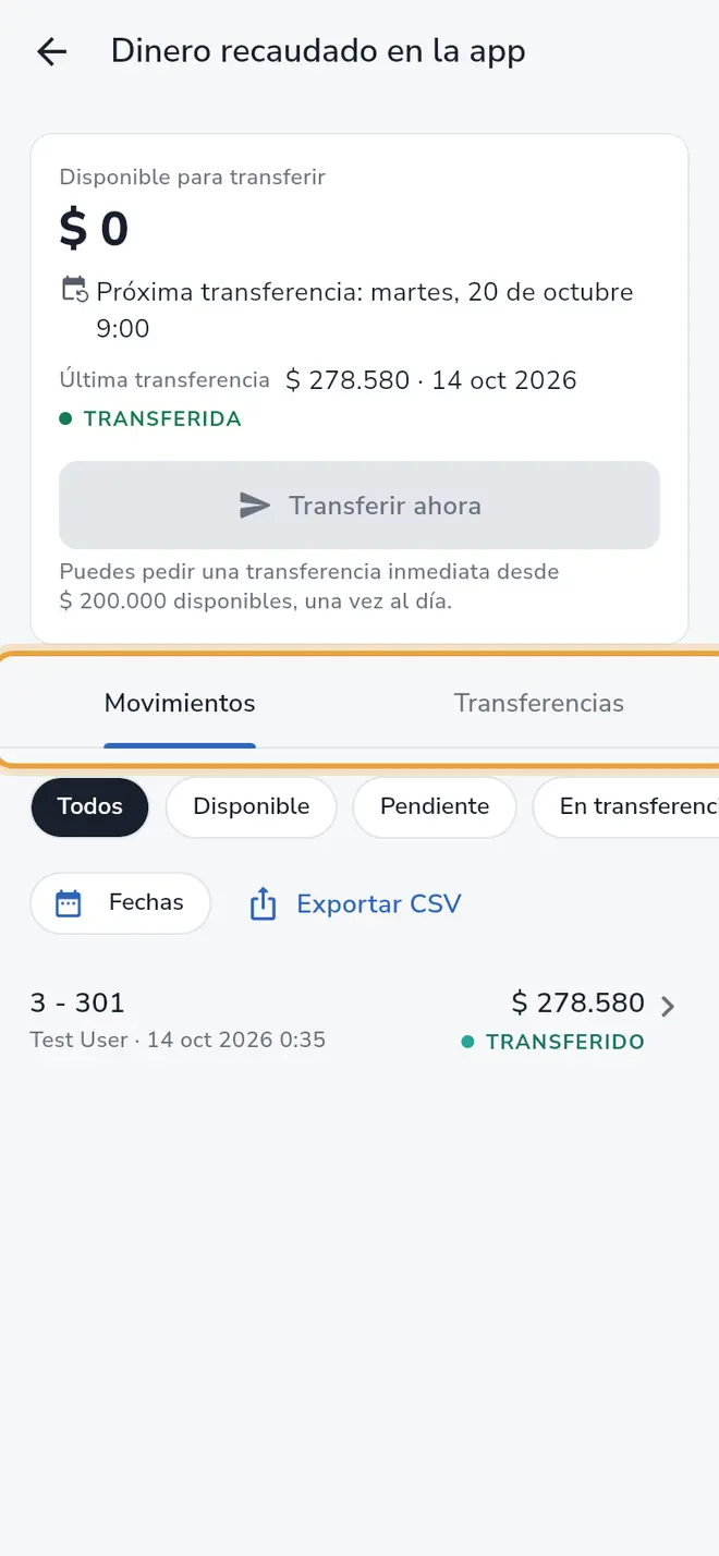 Pantalla Dinero recaudado en la app: las pestañas Movimientos y Transferencias están señaladas, con la lista de movimientos debajo
