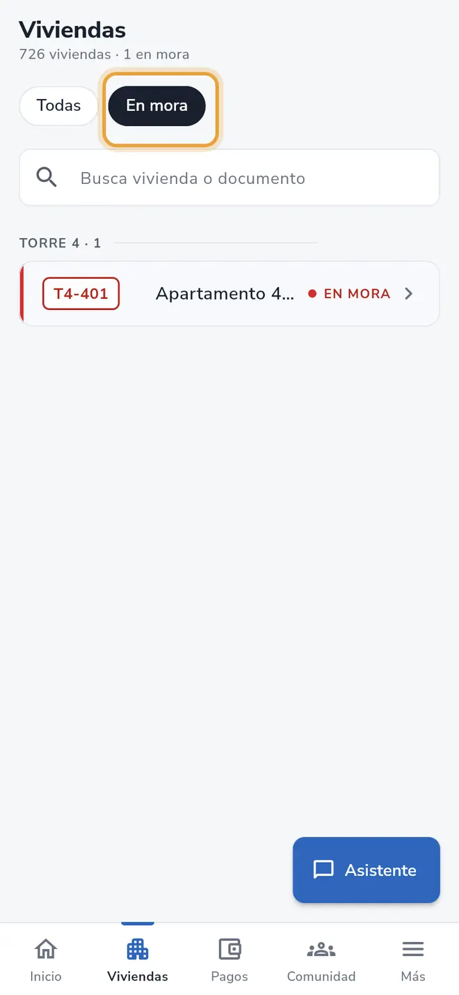 Pestaña Viviendas: el filtro En mora está señalado y la lista muestra las viviendas con la etiqueta En mora en rojo